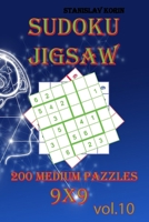 Sudoku Jigsaw: 200 Medium Puzzles 9x9 vol. 10 B08B7FYF1L Book Cover