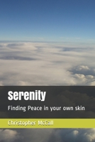 Serenity: Finding Peace in your own skin 1708474048 Book Cover