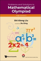 Problems and Solutions in Mathematical Olympiad: High School 2 9811231435 Book Cover