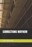 Corrections Mayhem B097X7LRHK Book Cover