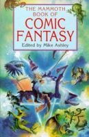 The Mammoth Book of Comic Fantasy 0786705337 Book Cover