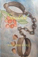 Shackled B0GR7P6KV6 Book Cover