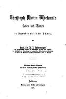 Christoph Martin Wieland's Leben Und Wirken in Schwaben Und in Der Schweiz 1145300383 Book Cover