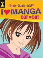 I Heart Manga Dot to Dot 1440326398 Book Cover