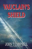 Vauclain's Shield 1492822795 Book Cover