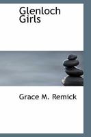 Glenloch Girls 9356010625 Book Cover