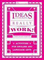 Ideas That Really Work!: Activities for Teaching English and Language Arts