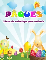 Livre de coloriage de Pâques pour les enfants: Voici le lapin avec de magnifiques dessins de Pâques à colorier pour les enfants 9189571673 Book Cover