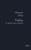 Vadim Le Plaisir Sans Remords 2234081009 Book Cover
