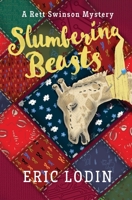 Slumbering Beasts : A Rett Swinson Mystery (Book 2) 1736576429 Book Cover