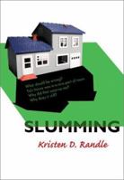 Slumming 0060010223 Book Cover