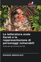 La letteratura orale Garab e la rappresentazione di personaggi vulnerabili (Italian Edition) 6208350816 Book Cover