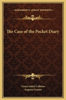 The Case of the Pocket Diary Found in the Snow 1023022613 Book Cover