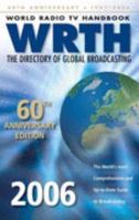 World Radio TV Handbook 2006 0953586480 Book Cover