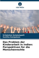 Das Problem der Kinderarbeit in Indien: Perspektiven für die Menschenrechte 6207360362 Book Cover