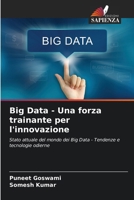 Big Data - Una forza trainante per l'innovazione (Italian Edition) 6139719348 Book Cover