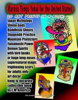 Karasu Tengu Yokai for the UNITED STATES 20 ART PRINTS IN A BOOK Japan Mythology Shinto Gods Buddhism Ghosts Shugendo Practice Mountain Protectors ... to decorate collectible book by E.M. America 1723304484 Book Cover