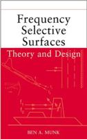 Frequency Selective Surfaces: Theory and Design 0471370479 Book Cover