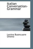 Italian Conversation-Grammar 1359121277 Book Cover
