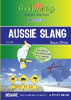 Aussie Slang By Shaun O'Brien 0646542087 Book Cover