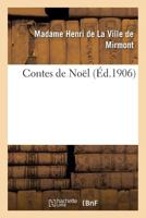 Contes de Noel 1530411645 Book Cover