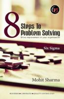 8 Steps to Problem Solving - Six Sigma 9386407361 Book Cover