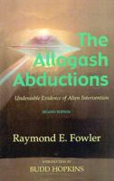 The Allagash Abductions: Undeniable Evidence of Alien Intervention 0926524224 Book Cover