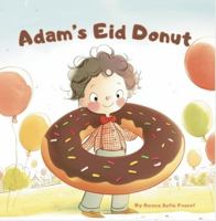 Adam's Eid Donut B0GQNN331Z Book Cover