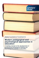 Modern pedagogical and psychological approaches in education 3639863712 Book Cover