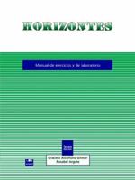 Horizontes: Manual de Ejercicios y de Laboratorio 047000438X Book Cover