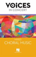 Hal Leonard Voices in Concert, Level 4 Treble Choral Music Book, Grades 11-12 0076766969 Book Cover