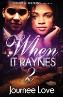 When It Raynes 2 1537321455 Book Cover