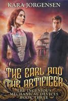 The Earl and the Artificer 0990502244 Book Cover