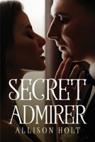 Secret Admirer 1805101595 Book Cover