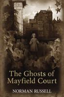The Ghosts of Mayfield Court 0719810329 Book Cover