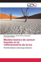 Modelo teórico de sensor basado en la reflectometría de la luz 6202107561 Book Cover