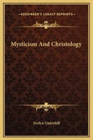 Mysticism And Christology 1162906898 Book Cover