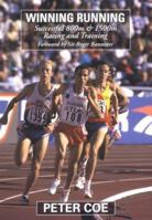 Winning Running: Successful 800m and 1500m Racing and Training 1852239972 Book Cover
