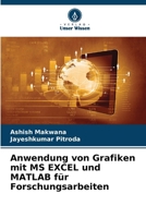 Anwendung von Grafiken mit MS EXCEL und MATLAB für Forschungsarbeiten (German Edition) 6208982723 Book Cover
