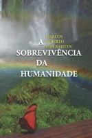 A sobrevivência da humanidade 1792729723 Book Cover