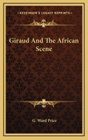 Giraud And The African Scene 1163177466 Book Cover