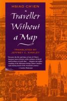 Traveller Without a Map 0804722374 Book Cover