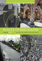 Places of Encounter, Volume 1: Time, Place, and Connectivity in World History, Volume One: To 1600 0813347378 Book Cover