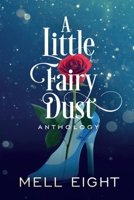 A Little Fairy Dust 1648901875 Book Cover