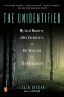 The Unidentified 0525557563 Book Cover