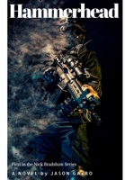 Hammerhead: First in the Nick Bradshaw Series B0C2RRP15W Book Cover