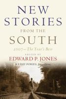 New Stories from the South: The Year's Best 2007 1565125568 Book Cover
