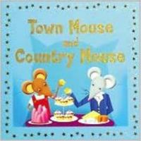 Town Mouse and Country Mouse (Bright Stars) 1435102274 Book Cover