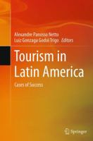 Tourism in Latin America: Cases of Success 3319057340 Book Cover