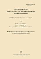 Berufsnachwuchspolitische Anschauungen Und Bestrebungen Von Lehrfirmen in Industrie Und Handel 3663035522 Book Cover